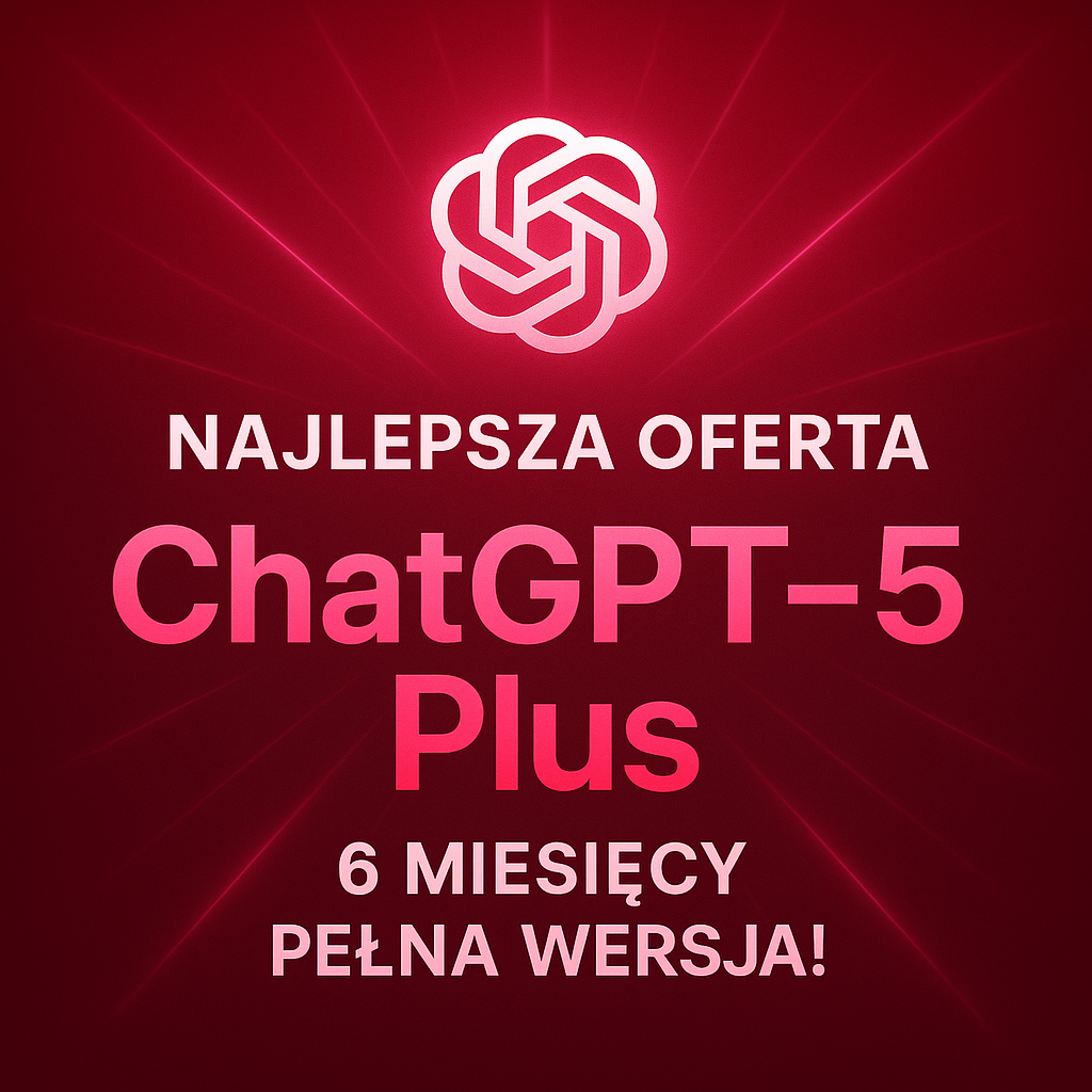 Chat GPT 5 PLUS PREMIUM – dostęp 6-MIESIĘCZNY! – Wysyłka automatyczna 24/7! [AI]